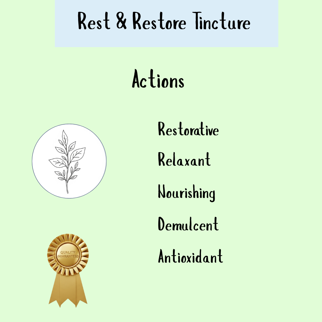 Rest & Restore tincture actions list