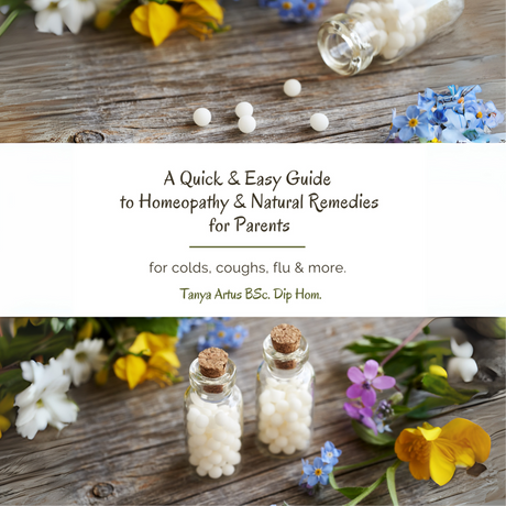 Quick & Easy Guide to Homeopathic & Natural Remedies for Parents