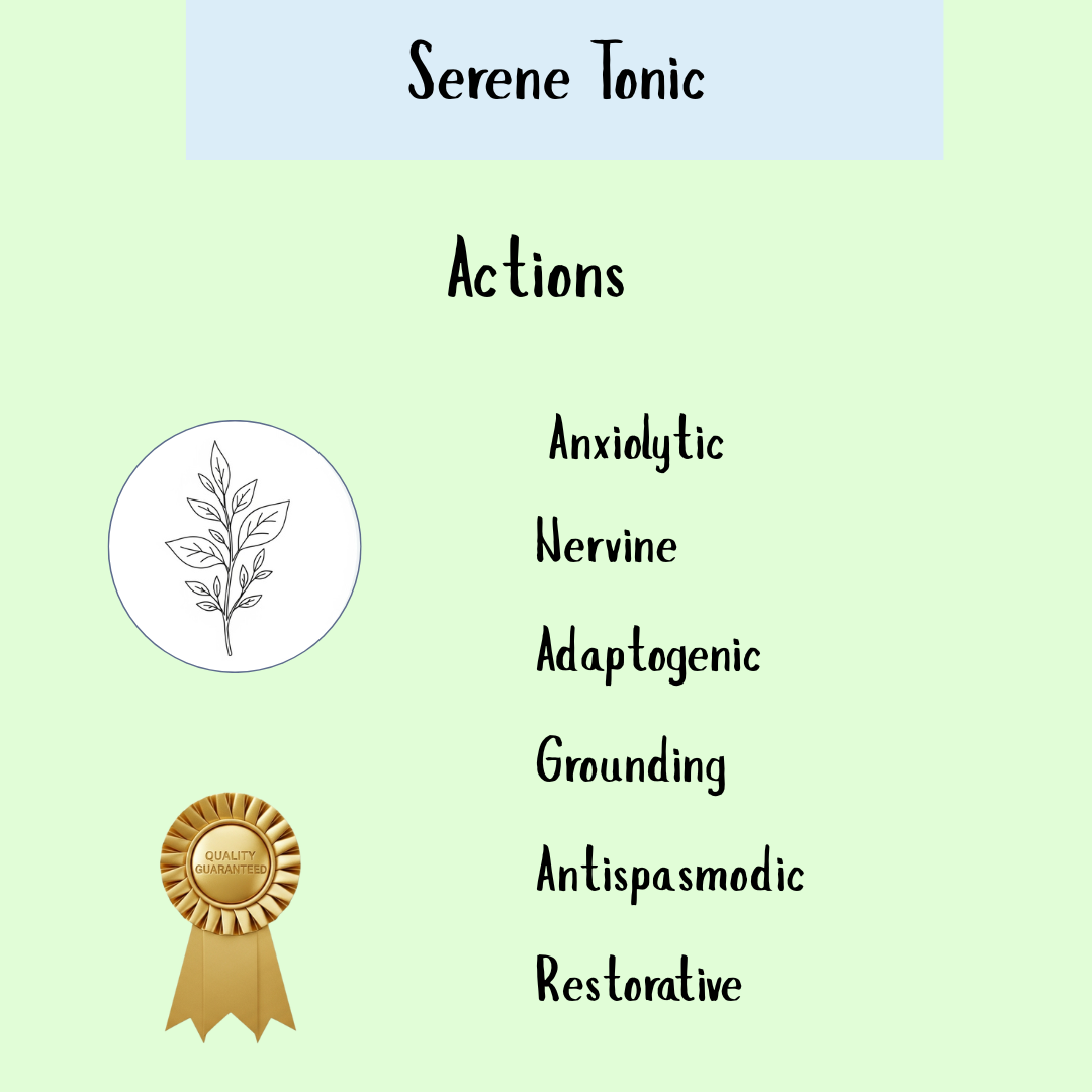 Light green graphic titled "Serene Tonic Tincture - 200 ml & 300 ml" highlights herbal actions for anxiety relief, featuring a plant sketch and gold quality ribbon.