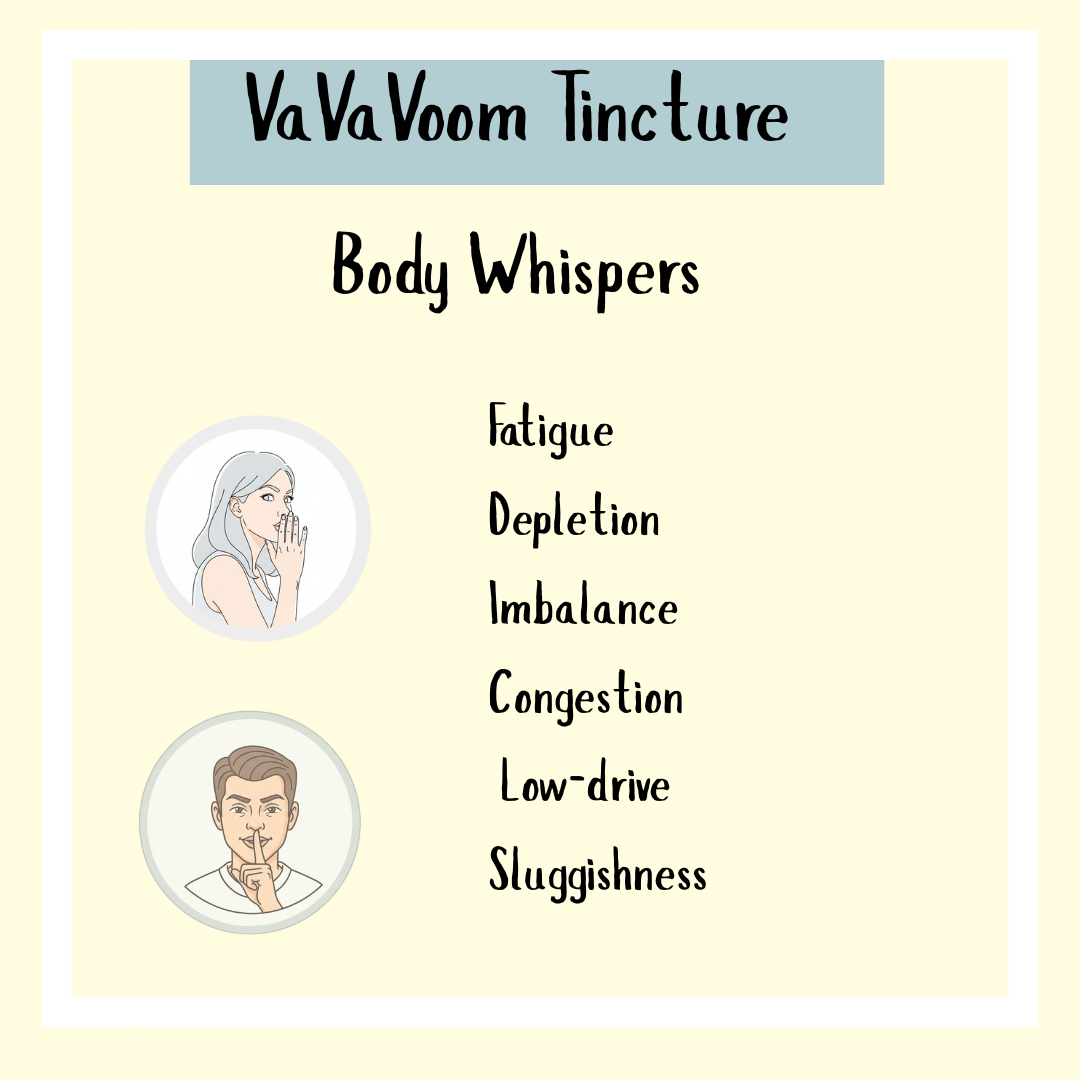 Va Va Voom Tincture (100ml, 200ml & 300ml): An adaptogenic tonic for stress relief and adrenal support, formulated to address fatigue, depletion, imbalance, congestion, low drive, and sluggishness.